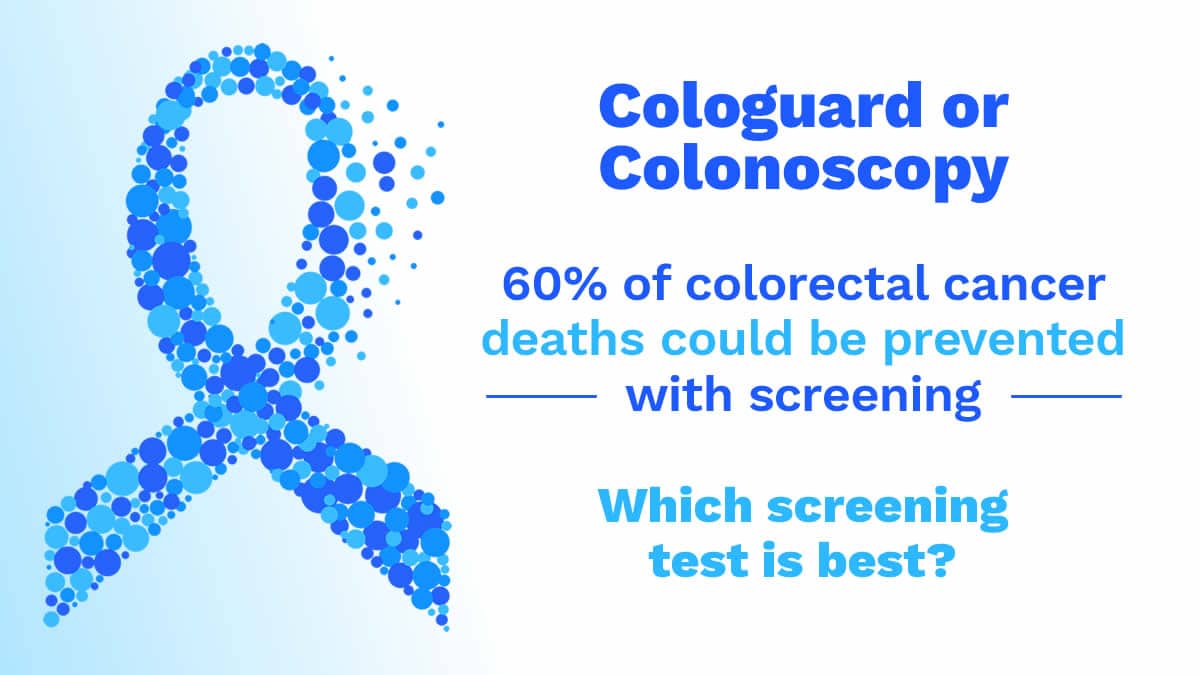 Colonoscopy or cologuard, which is better for colon cancer screening
